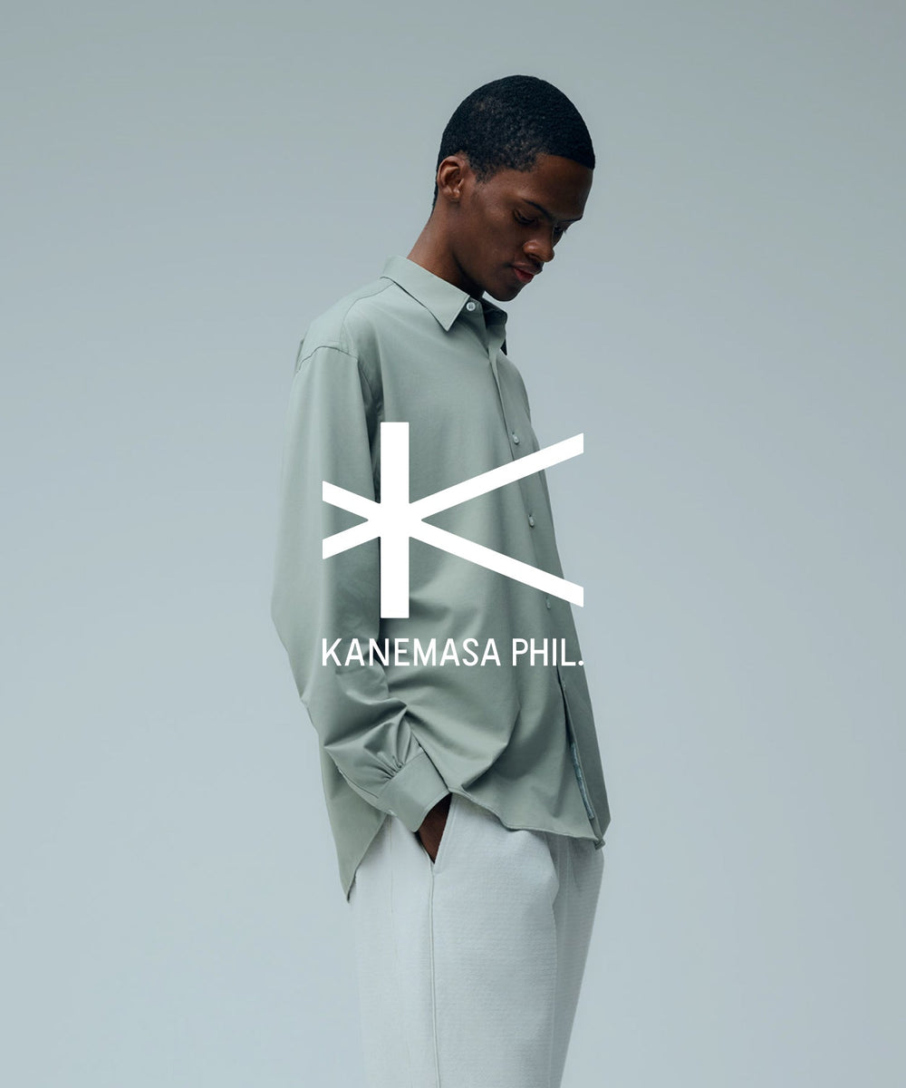 KANEMASA PHIL. / カネマサフィル 25AW COLLECTION D-2 | 08.02.SAT
