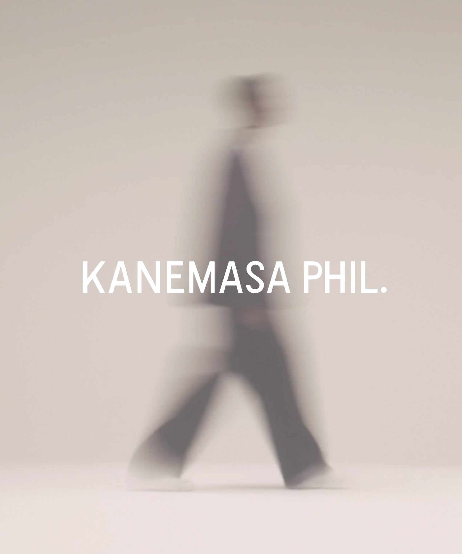 KANEMASA PHIL. カネマサフィル 24AW COLLECTION | 08/10(土)発売