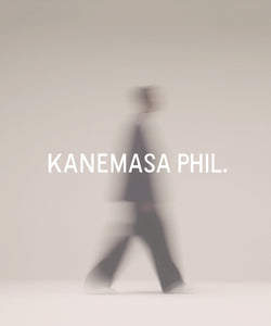 KANEMASA PHIL. カネマサフィル 24AW COLLECTION | 5/25(土)発売