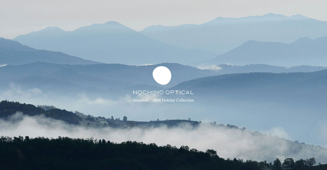 NOCHINO OPTICAL “Season.07”
