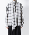 【ato】　OMBRE-CHECK SHORT SCARF SHIRT - WHITE