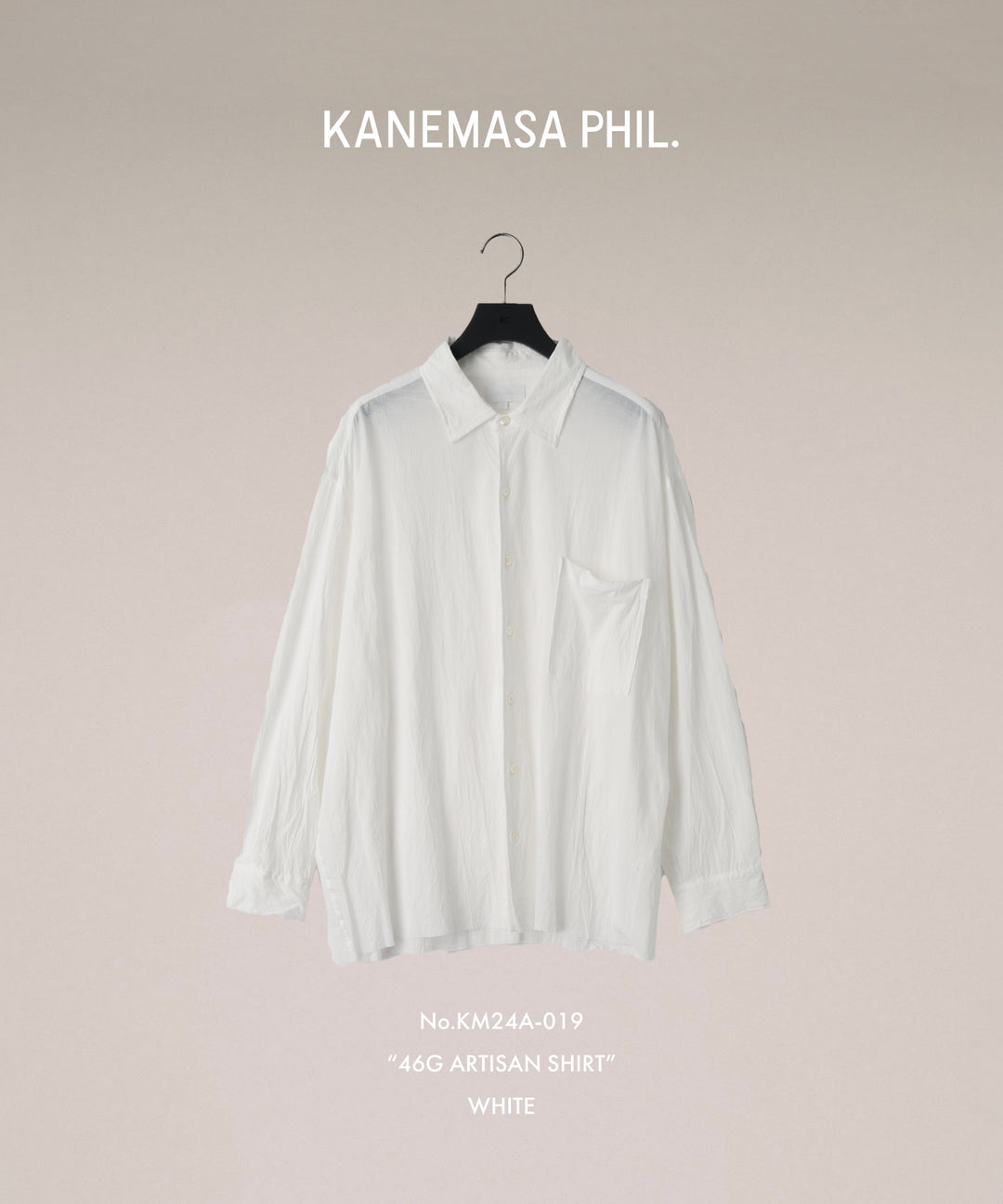 KANEMASA PHIL.-カネマサフィルの46G ARTISAN SHIRTのWHITE公式通販サイトsession福岡セレクトショップ