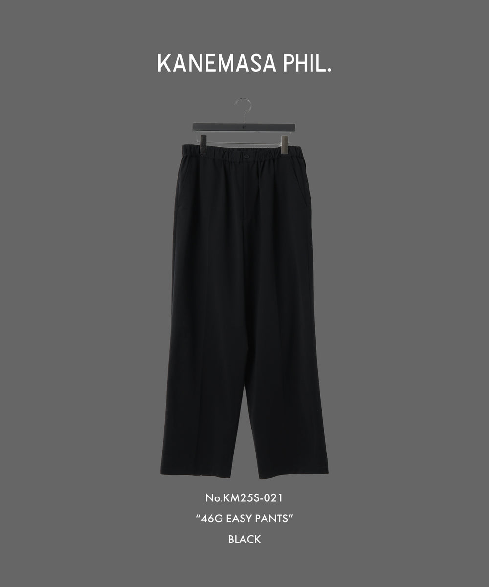 KANEMASA PHIL. カネマサフィルの46G EASY PANTS - BLACKの公式通販サイトsession福岡セレクトショップ