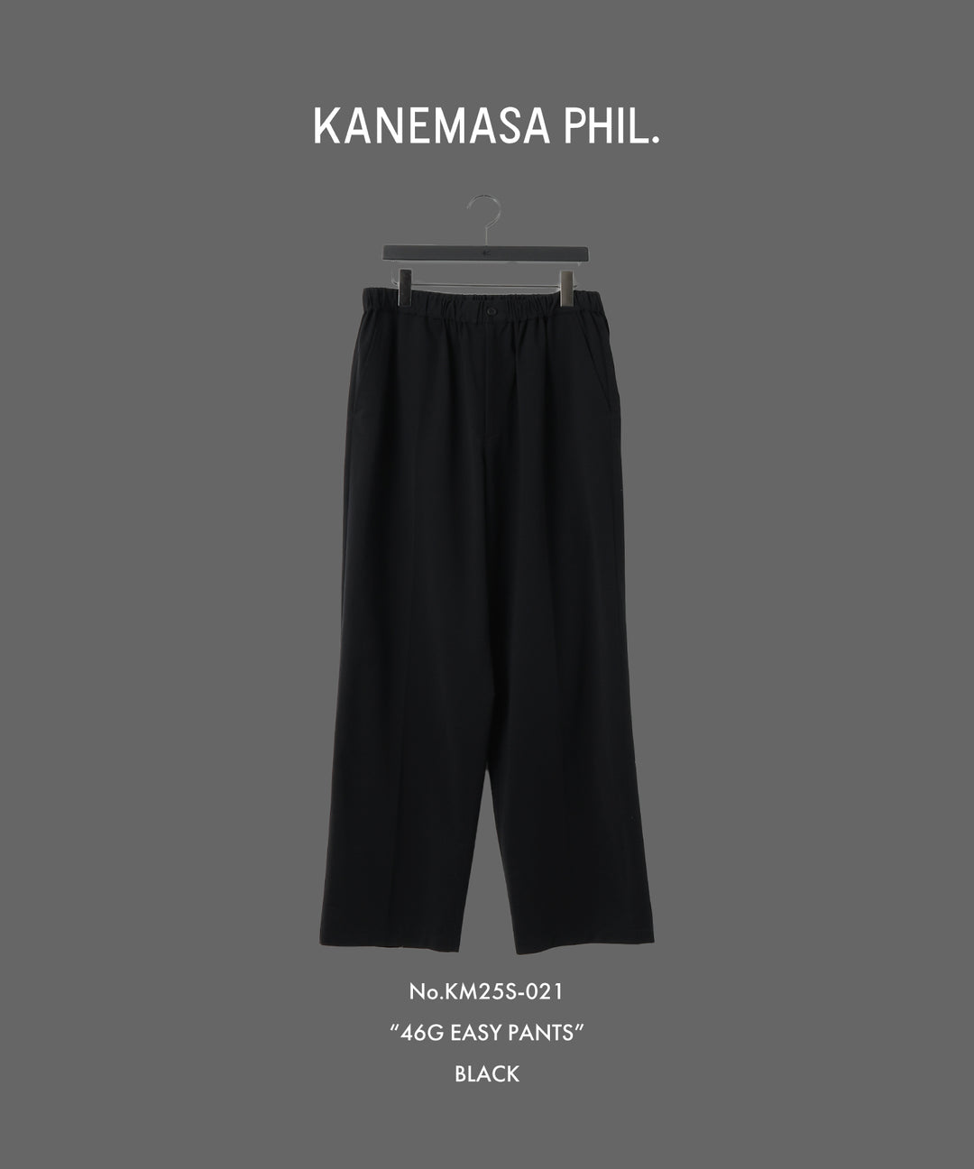 KANEMASA PHIL. カネマサフィルの46G EASY PANTS - BLACKの公式通販サイトsession福岡セレクトショップ