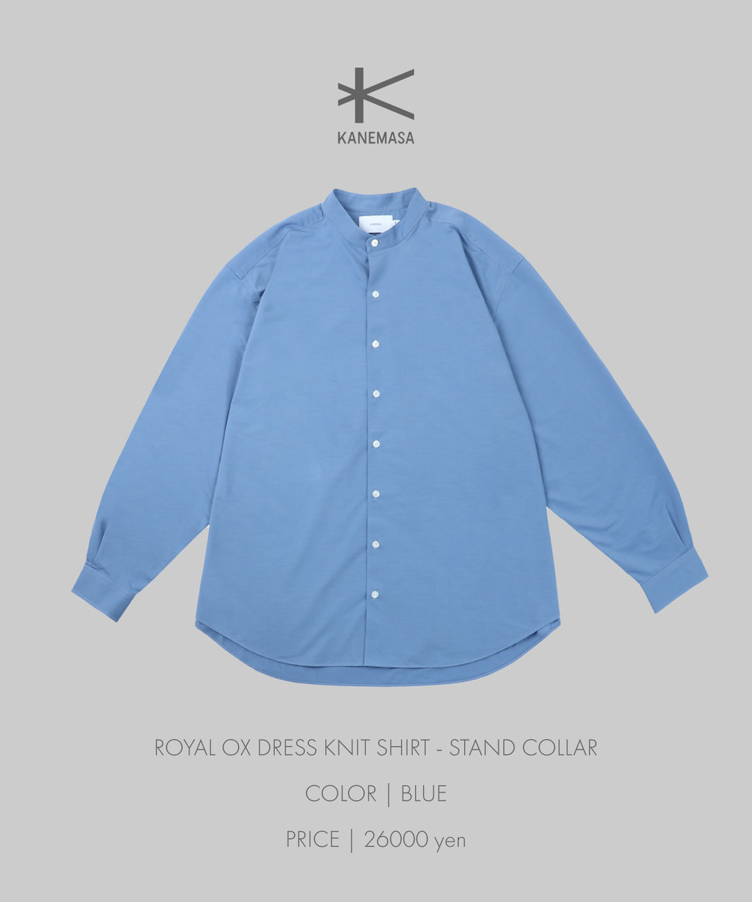 KANEMASA カネマサ 22ss ROYAL OX DRESS KNIT SHIRT STAND COLLAR LOOSE FIT シャツ 公式通販サイト sessionセッション福岡セレクトショップ